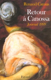 Retour A Canossa ; Journal 1999