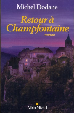 Bertrand.pt - Retour À Champfontaine