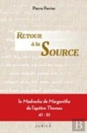 Retour À La Source : Le Madrasha De Marganitha De L Apôtre Thomas 41 - 51