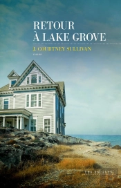 Retour À Lake Grove