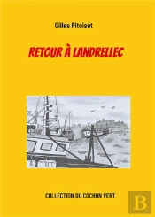 Retour A Landrellec - 2