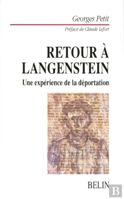 Bertrand.pt - Retour À  Langenstein : Une Expérience De La Déportation