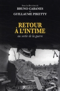 Bertrand.pt - Retour À L'Intime ; Au Sortir De La Guerre