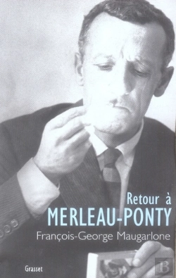 Bertrand.pt - Retour À Merleau-Ponty