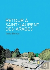 Retour À Saint-Laurent Des Arabes