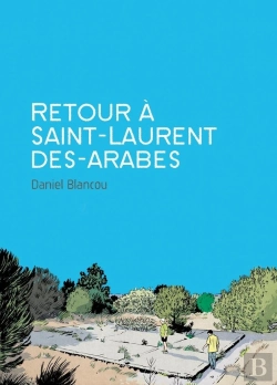 Bertrand.pt - Retour À Saint-Laurent Des Arabes