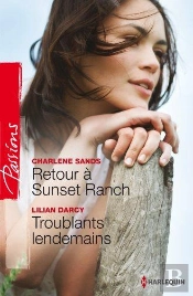Retour A Sunset Ranch - Troublants Lendemains