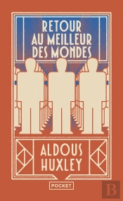 Retour Au Meilleur Des Mondes