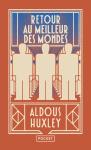 Retour Au Meilleur Des Mondes