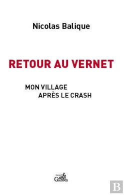 Bertrand.pt - Retour Au Vernet ; Mon Village Après Le Crash De German Wings