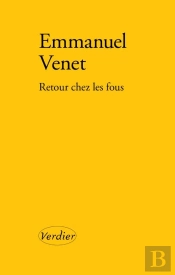 Retour Chez Les Fous