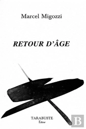 Retour D'Age - Marcel Migozzi