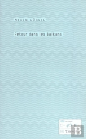 Retour Dans Les Balkans