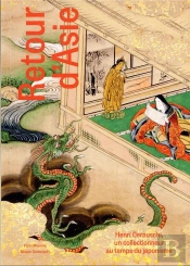 Retour D'Asie, Henri Cernuschi, Un Collectionneur Au Temps Du Japonisme