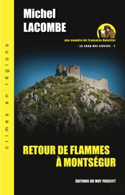 Bertrand.pt - Retour De Flammes À Montségur - Le Sang Des Siècles 1