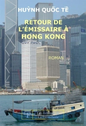 Retour De L'Emissaire A Hong Kong