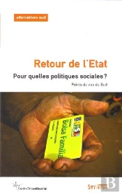 Retour De L'Etat ; Pour Quelles Politiques Sociales ? Points De Vue Du Sud