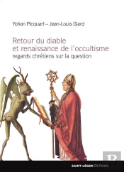 Retour Du Diable Et Renaissance De L'Occultisme