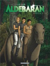 Retour Sur Aldebaran Tome 2