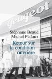 Retour Sur La Condition Ouvrière