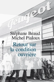 Retour Sur La Condition Ouvrière