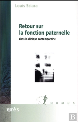 Bertrand.pt - Retour Sur La Fonction Paternelle ; Dans La Clinique Contemporaine