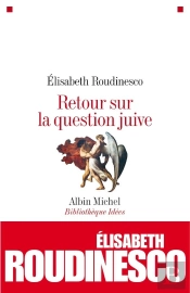 Retour Sur La Question Juive