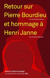 Retour Sur Pierre Bourdieu Et Hommage À Henri Janne