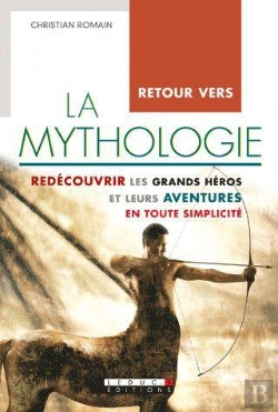 Bertrand.pt - Retour Vers La Mythologie