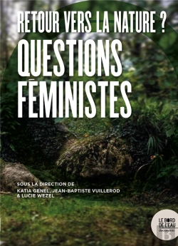 Bertrand.pt - Retour Vers La Nature ? Questions Féministes