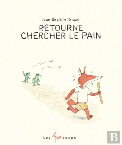 Bertrand.pt - Retourne Chercher Le Pain