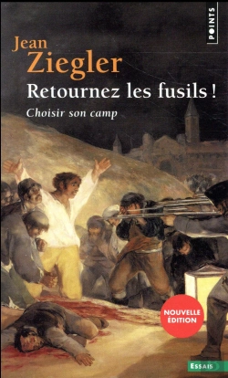Bertrand.pt - Retournez Les Fusils ! Choisir Son Camp