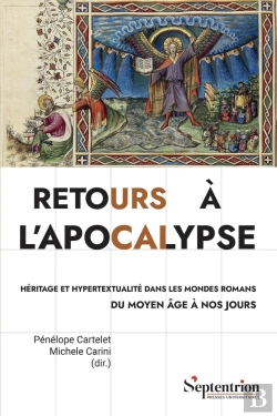 Bertrand.pt - Retours À L'Apocalypse : Héritage Et Hypertextualité Dans Les Mondes Romans Du Moyen Âge À Nos Jours