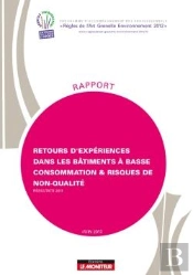 Retours D'Experiences Dans Les Batiments A Basse Consommation & Risques De Non-Qualite