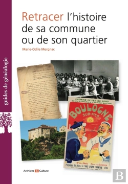 Bertrand.pt - Retracer L'Histoire De Sa Commune Ou De Son Quartier