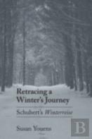 Retracing A Winter'S Journey