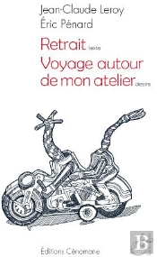 Retrait ; Voyage Autour De Mon Atelier