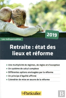 Bertrand.pt - Retraite : Etat Des Lieux Et Reforme