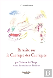 Retraite Sur Le Cantique Des Cantiques