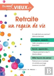 Retraite, Un Regain De Vie
