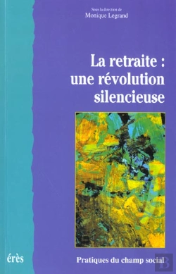 Bertrand.pt - Retraite ; Une Revolution Silencieuse