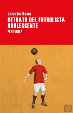 Bertrand.pt - Retrato Del Futbolista Adolescente