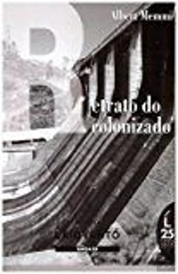 Bertrand.pt - Retrato Do Colonizado Precedido Do Retrato Do Colonizador