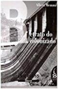 Retrato Do Colonizado Precedido Do Retrato Do Colonizador