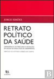 Retrato Político da Saúde