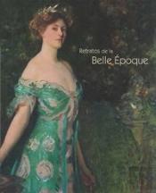 Retratos De La Belle Epoque