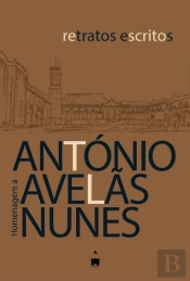 Retratos Escritos | Homenagem a António Avelãs Nunes 