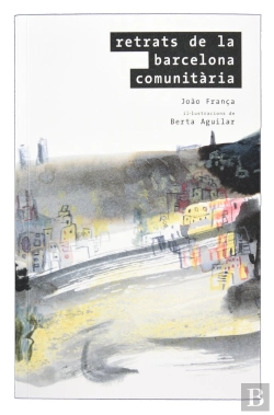 Bertrand.pt - Retrats De La Barcelona Comunitària