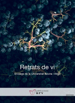 Bertrand.pt - Retrats De Vi. Enòlegs De La Universitat Rovira I Virgili
