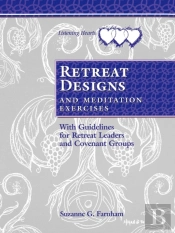 Retreat Designs And Meditation Exercises